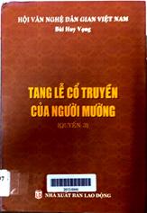Tang Lễ Cổ Truyền Của Nguời Mường, Quyển 3