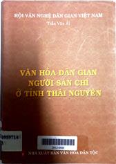 Văn Hóa Dân Gian Người Sán Chí Ở Tỉnh Thái Nguyên