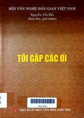 Tôi Gặp Các Ơi