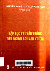 Tập tục truyền thống của người bơhnar Kriêm