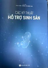 Các kỹ thuật hỗ trợ sinh sản /