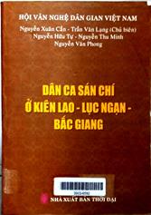 Dân ca sán chí ở Kiên Lao - Lục Ngạn - Bắc Giang