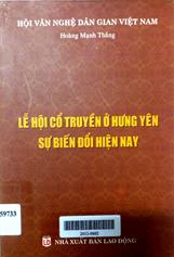 Lễ Hội cổ truyền ở Hưng yên sự biến đổi hiện nay