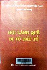 Hội làng quê đi từ đất Tổ