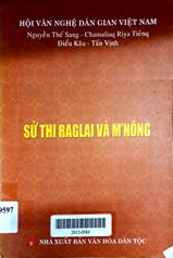 Sử thi Raglai và M'Nông