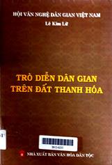 Trò diễn Dân gian trên đất Thanh Hoá