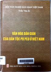 Văn hoá dân gian của dân tộc Pu Péo ở Việt Nam