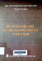 Sự tích vọng phu và tín ngưỡng thờ đá ở VN
