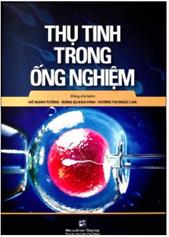 Thụ tinh trong ống nghiệm :