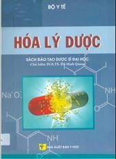 Hóa lý dược (Sách đào tạo dược sĩ đại học)