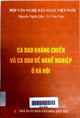 Ca dao kháng chiến và ca dao về nghề nghiệp ở Hà nội