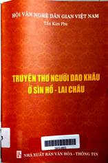 Truyện thơ người Dao Khâu ở Sìn hồ _ Lai châu