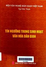 Tín ngưỡng trong sinh hoạt văn hóa dân gian