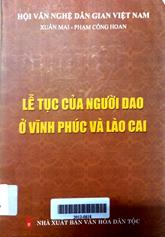 Lễ tục của người Dao ở Vĩnh Phúc và Lào Cai