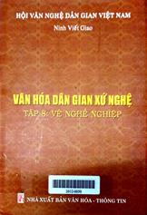 Văn hóa dân gian Xứ nghệ, tập 8