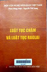 Luật tục Chăm và luật tục Raglai