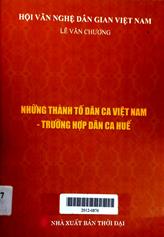 Những Thành Phố Dân Ca Việt Nam - Trường Hợp Dân Ca Huế