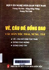 Vè, câu đố, đồng dao các dân tộc Thái, Nùng, Tày