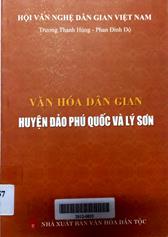 Văn hóa dân gian huyện đảo Phú Quốc và Lý Sơn