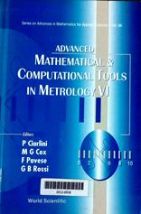 Advanced mathematical & computational tools in metrology VI