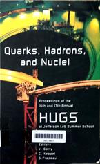 Quarks in Hadrons, Nuclei