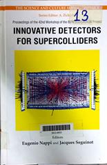 Innovative detectors for supercolliders