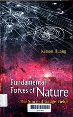 Fundamental forces of nature : the story of gauge fields