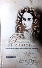 Progress in analysis : proceedings of the 3rd ISAAC Congress, Berlin, Germany, 20-25 August 2001