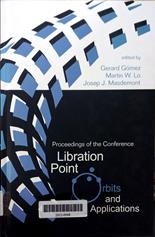 Libration point orbits and applications: Proceedings of the conference.