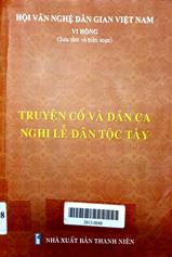 Truyện cổ và dân ca nghi lễ dân tộc Tày