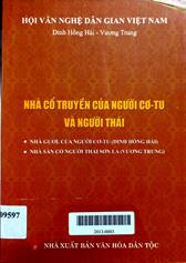 Nhà cổ truyền của người Cơ-Tu và người Thái
