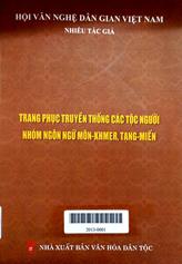 Trang phục truyền thống của các tộc người; Nhóm ngôn ngữ Môn - Khmer, Tạng - Miến