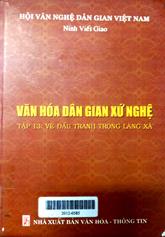 Văn hóa dân gian xứ Nghệ, tập 13