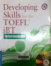 Developing Skill for the TOEFL iBT:  intermediate