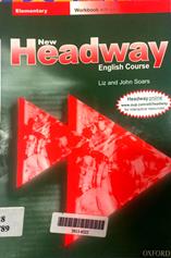 New headway E Course: Elementary Workbook with key