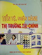 Tiền tệ, ngân hàng thị trường tài chính