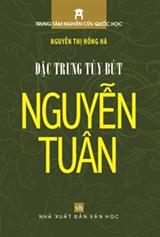 Đặc trưng tùy bút Nguyễn Tuân
