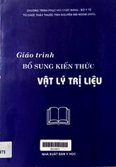 Giáo trình bổ sung kiến thức vật lý trị liệu