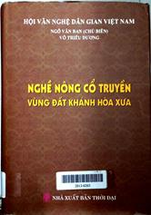 Nghề nông cổ truyền vùng đất Khánh Hòa xưa