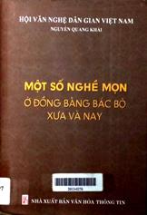 Một số nghề mọn ở đồng bằng Bắc Bộ xưa và nay