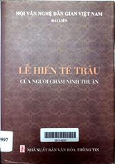 Lễ hiến tế trâu của người Chăm Ninh Thuận