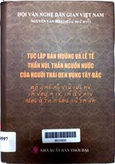 Tục lập bản mường và lệ tế thần núi, thần nguồn nước của người Thái đen vùng Tây Bắc