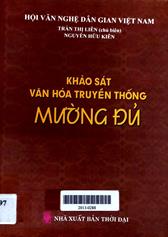 Khảo sát văn hóa truyền thống Mường Đủ