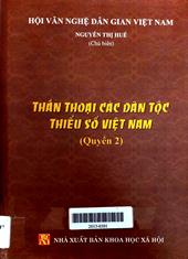 Thần thoại các dân tộc thiểu số Việt Nam, quyển 2