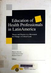 Education of health professionals in latin america