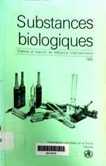 Substances biologiques