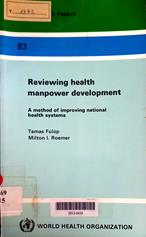 Reviewing health manpower development
