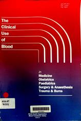 The clinical use of blood