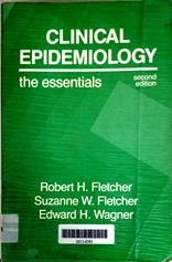 Clinical epidemiology the essentials