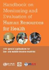 Handbook on monitoring and evaluation of human resources for health